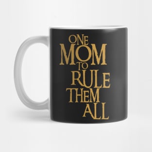 One Mom to Rule Them All - Fantasy Mug